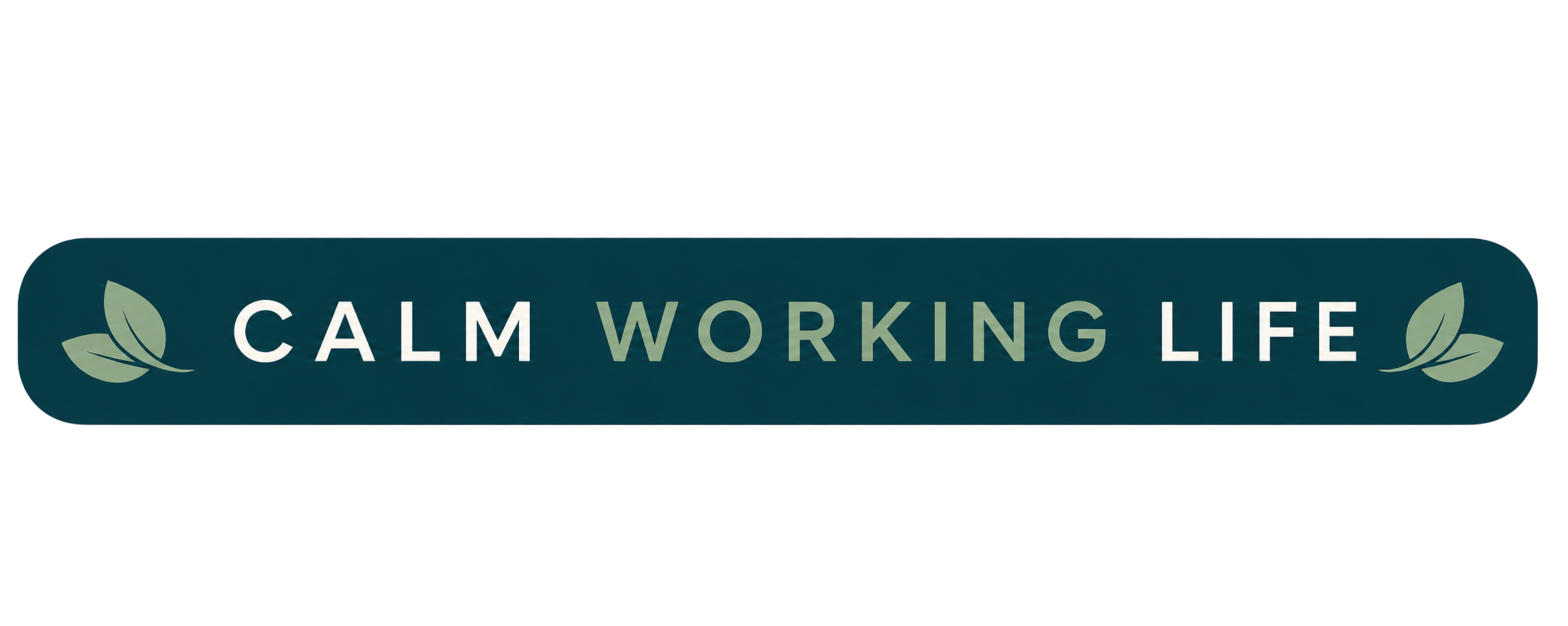 Calm Working Life